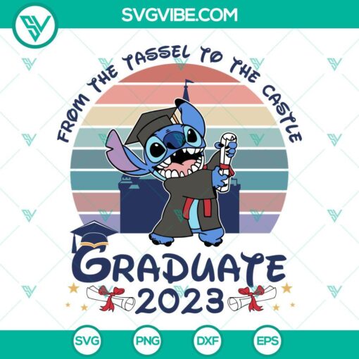 Stitch Graduate 2023 SVG design with "From The Tassel To The Castle" theme, perfect for graduation celebration decor.
