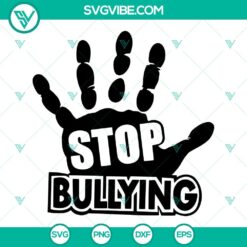Stop Bullying SVG Files, Anti Bullying SVG Image, Unity Day SVG Images PNG EPS DXF