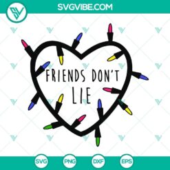 Stranger Things Friends Don’t Lie logo design with SVG, PNG, DXF, and EPS cut files for crafts and projects.
