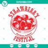Stranger Things 4 themed SVG for Strawberry Festival with unique design elements. Downloadable graphic for fans.