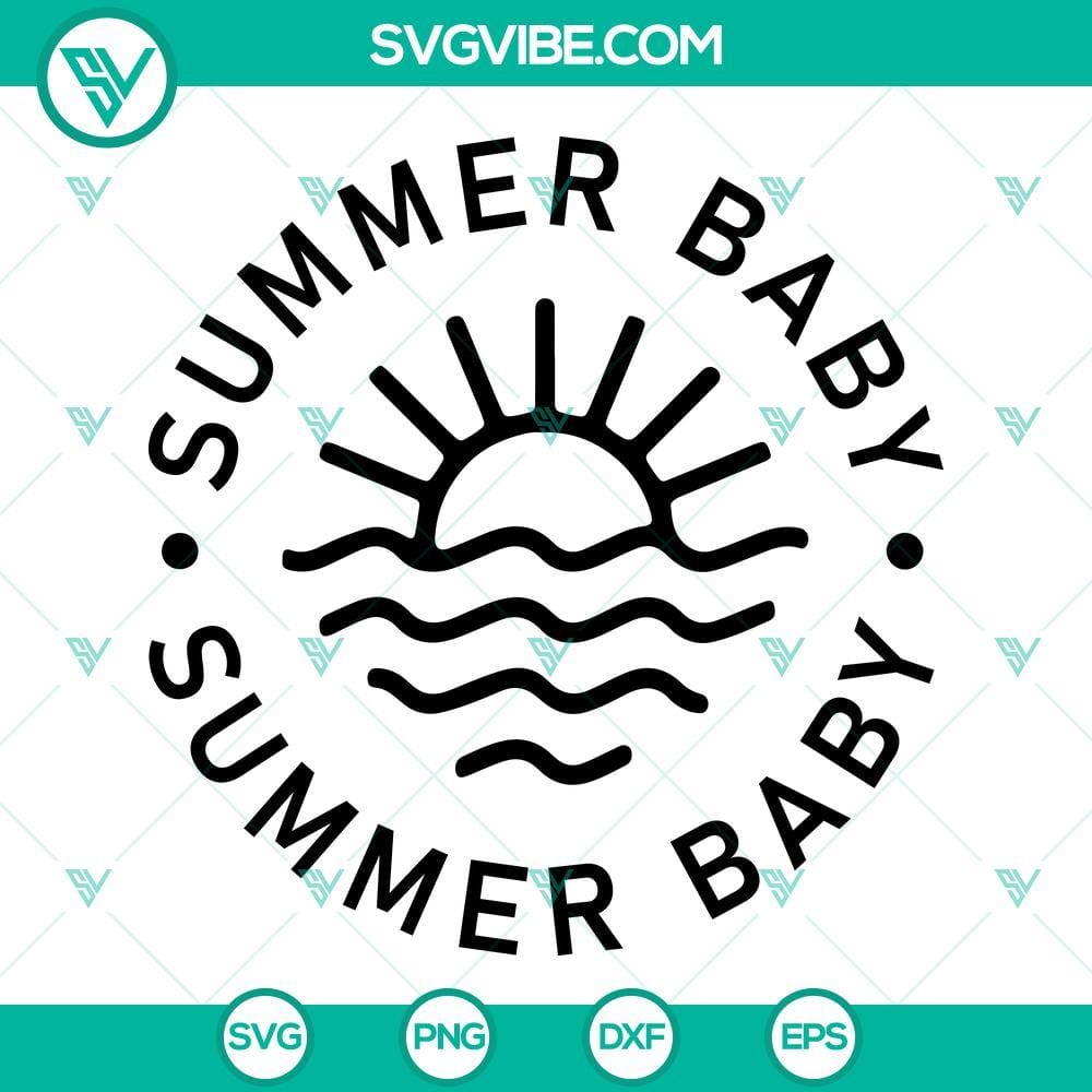 Summer Baby SVG, Jonas Brothers Song SVG PNG DXF EPS Cut Files Summer Baby SVG images inspired by Jonas Brothers songs - SVG, PNG, DXF, EPS cut files for crafts and projects.
