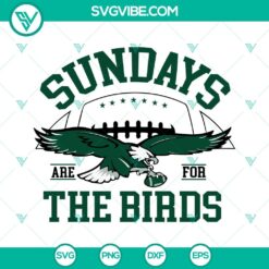 Sundays Are For The Birds SVG Download, Philadelphia Eagles SVG Download, Retro