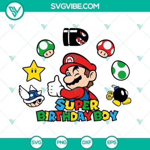 Super Birthday Boy Mario SVG file with family, colorful and cute Super Mario designs, perfect for celebrations.