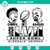 Super Bowl LVII 2023 SVG files featuring Chiefs vs Eagles matchup in Glendale Arizona, ideal for crafting projects.