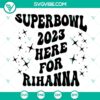 Superbowl 2023 Rihanna SVG images and Football SVG file for Super Bowl celebration, high-quality design.