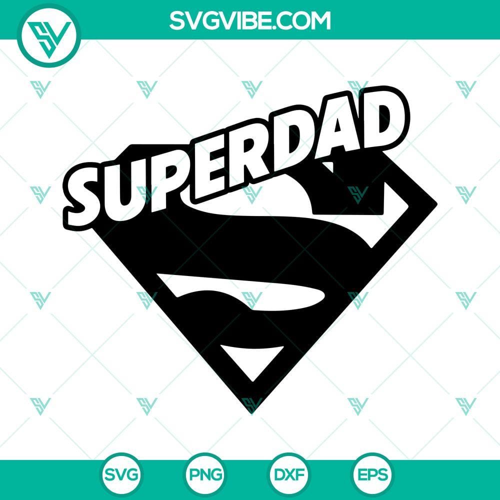 Superdad SVG File PNG DXF EPS Cut Files For Cricut Silhouette Superdad cut file in SVG, PNG, DXF, EPS format for Cricut and Silhouette machines. Ideal for Father's Day gifts.