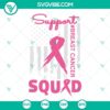 Support Squad Breast Cancer Awareness and Cancer Fight Flag SVG Images for digital products and designs.