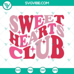 Retro Valentines Day SVG files featuring Sweet Hearts Club designs for Valentines Day crafts and projects.