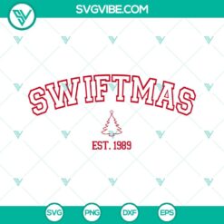 Swiftmas Est 1989 SVG Download featuring Taylor Swift Merry Christmas design in PNG EPS DXF format. Perfect for holiday crafting projects.