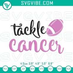 Breast cancer awareness football embroidery file with tackle cancer designs for digital products.