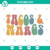 Tacos and Margaritas SVG images for Mexican fiesta party with retro wavy design. Perfect for themed decorations and crafts.