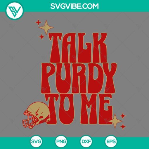 Brock Purdy San Francisco 49ers SVG image featuring "Talk Purdy To Me" design. Perfect for sports fans and football enthusiasts.