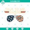 Top Gun themed American flag SVG design featuring the phrase "Talk To Me Goose" with USA flag glasses. Ideal for patriotic projects.