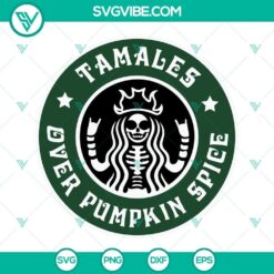 Skeleton Starbucks logo with tamales over pumpkin spice SVG images, perfect for Halloween coffee lovers.