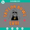 Taylor Bowl LVIII and Taylor Swift 87 KC 2024 SVG images in PNG, EPS, and DXF formats for digital download.