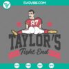 Taylor Swift and Travis Kelce funny SVG design featuring "Taylor's Tight End" for download.