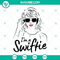 Taylor Swift fan-themed SVG files for Cricut, "I’m A Swiftie" design. Perfect Swifties SVG download featuring Taylor Swift's iconic style.