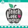 Teacher embroidery design pattern with "Teach Love Inspire" wording. Perfect for DIY crafting projects.