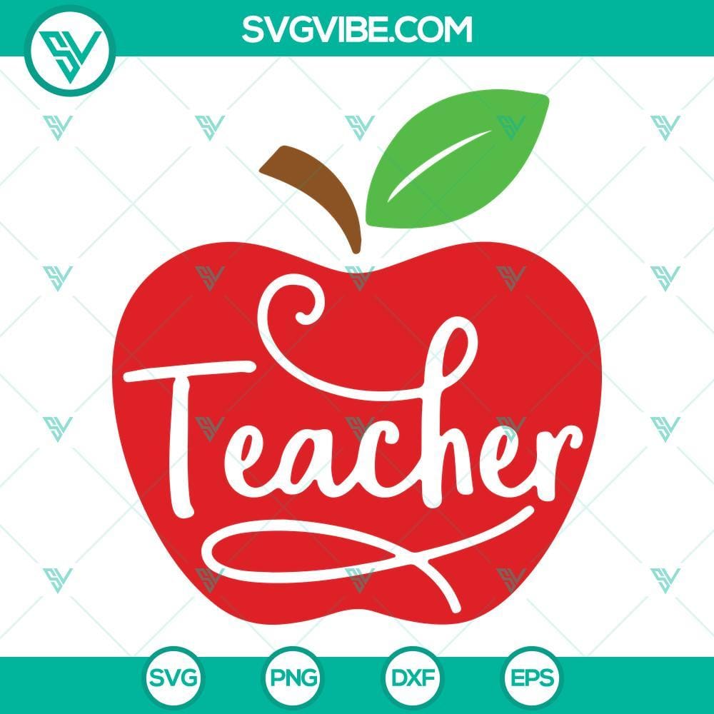 Teacher Apple SVG, Teacher Appreciation SVG, Teacher SVG, Apple SVG Teacher Apple SVG file with teacher appreciation designs featuring an apple graphic. Ideal for craft projects.