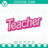 Teacher Barbie embroidery designs featuring a pink teacher doll. Perfect machine file for crafting.