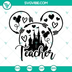 Teacher Mickey Head SVG files with Disney Castle Teacher design, perfect for classroom projects and decorations. Download the Teacher SVG now.