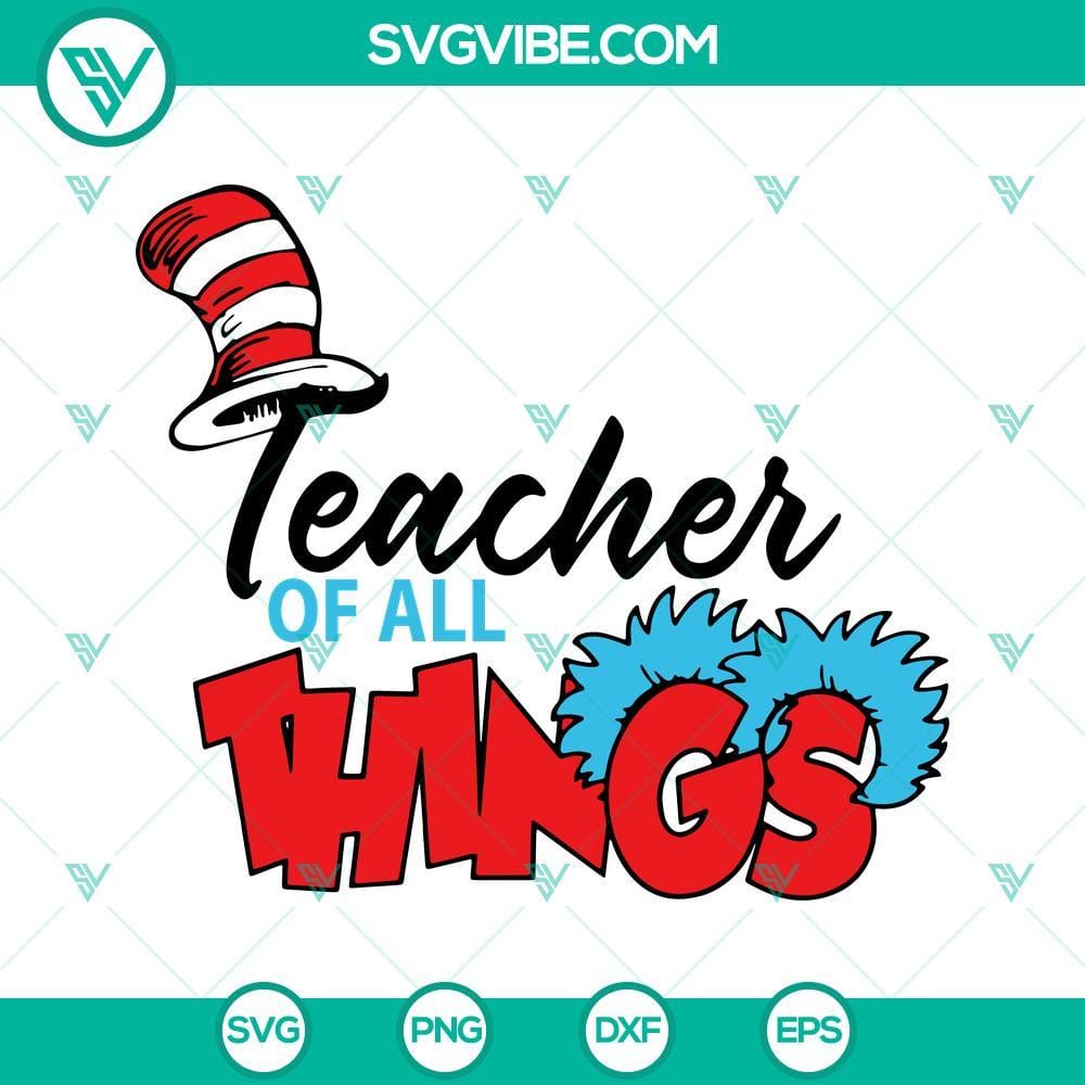 teacher-of-all-things-svg-dr-seuss-thing-svg-reading-svg-read-across-america-svg-png-dxf-eps-2-mockup.jpg Teacher Of All Things SVG with Dr Seuss Thing svg files, featuring a reading SVG file design. Unique and creative educational digital art.