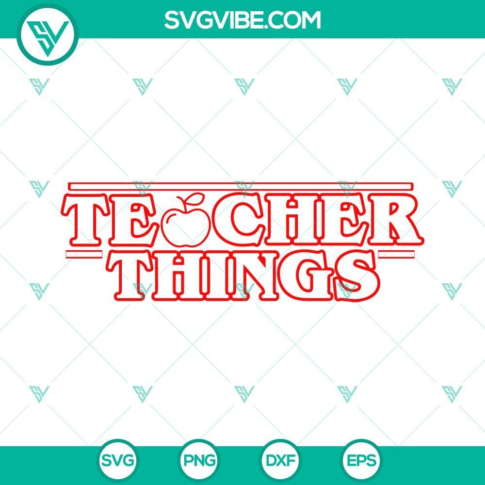 teacher-things-svg-teacher-stranger-things-svg-stranger-stuff-shirt-happy-first-day-of-school-svg-teacher-svg-10-mockup.jpg Teacher Things and Stranger Stuff themed SVG files for teachers. Great for crafting projects.