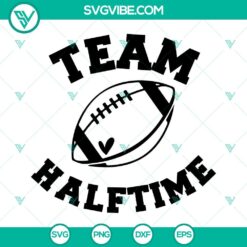 Team Halftime and Football Super Bowl SVG file for download in PNG, DXF, and EPS formats. Ideal for sports-themed crafting projects.