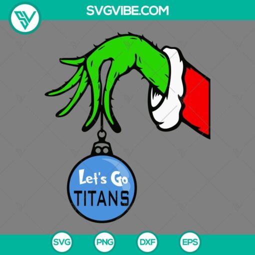 Tennessee Titans Grinch Hand With Ornament SVG Files, Titans Christmas SVG Image, featuring team colors and holiday theme.