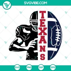 Texans football half player SVG images with Texans team SVG files and half football design.