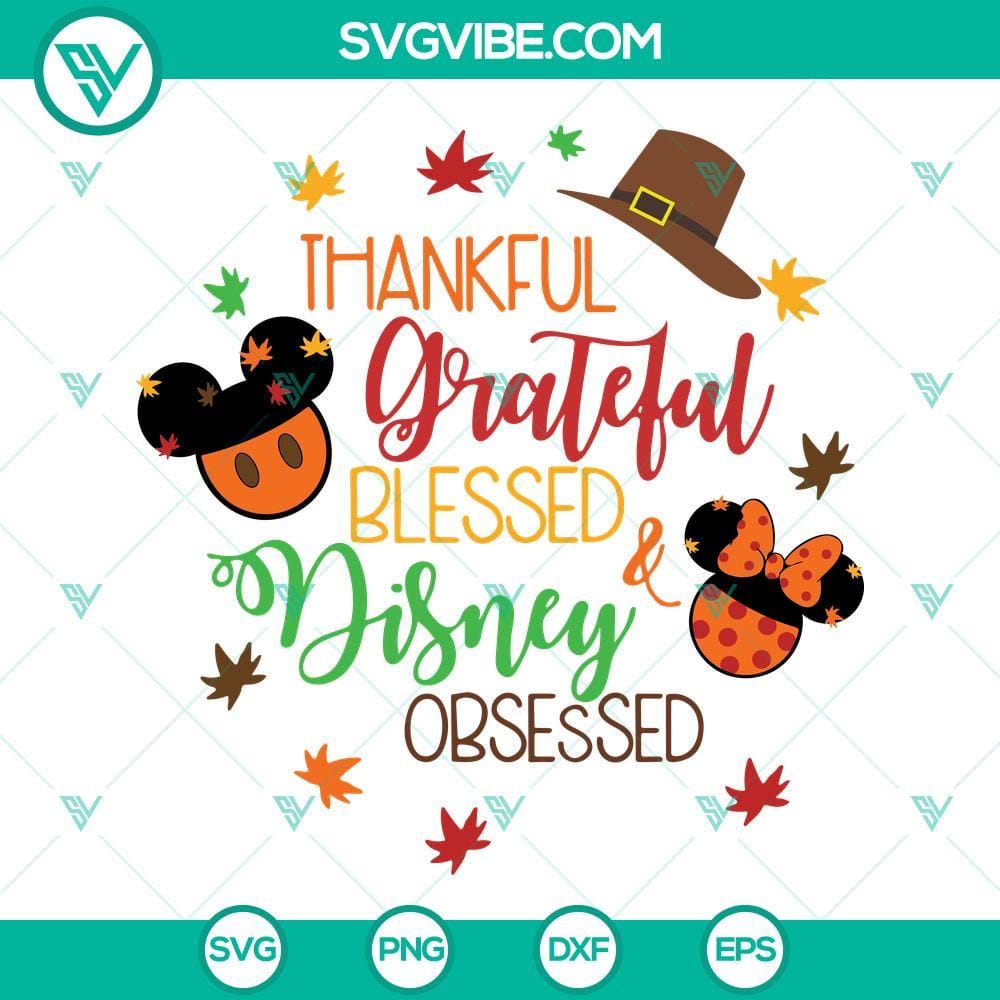 thankful-grateful-blessed-and-disney-obsessed-svg-fall-autumn-svg-disney-thanksgiving-svg-png-dxf-eps-2-mockup.jpg Thankful Grateful Blessed And Disney Obsessed SVG for fall autumn, featuring autumn leaves and Disney fonts. Perfect for crafts and decor.