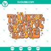 Thankful Grateful Blessed Thanksgiving SVG image with autumn leaves and script font in PNG and DXF formats for digital crafting.