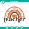 Colorful rainbow "Thankful Grateful Blessed Teacher" quote SVG ideal for teacher appreciation gifts, instant download.