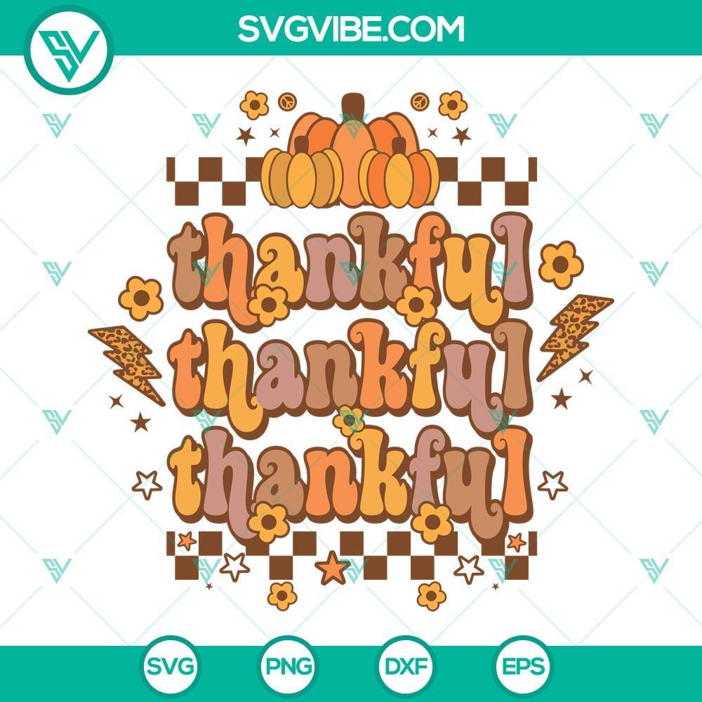 Thankful Thankful Thankful SVG, Thanksgiving SVG PNG DXF EPS Cut Files Thanksgiving themed SVG file with "Thankful Thankful Thankful" text, available in PNG, DXF, and EPS formats for cutting projects.