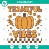 Thankful Vibes Pumpkin SVG files for Thanksgiving, including PNG, DXF, and EPS formats. Ideal for fall crafts and decor.