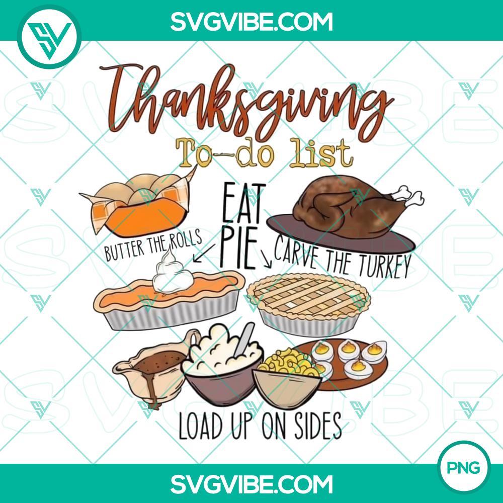 Thanksgiving To Do List Eat Pie Turkey PNG Images File Designs Thanksgiving to do list with pie and turkey PNG images for designs.