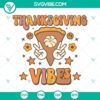 Retro Thanksgiving 2022 SVG with festive elements like pumpkin, turkey, and cornucopia on a warm background. Perfect for Thanksgiving vibes.