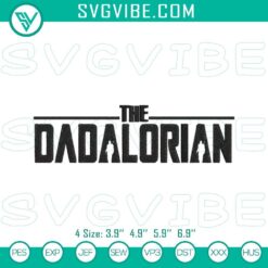"The Dadalorian embroidery designs, Star Wars father's day patterns in image"