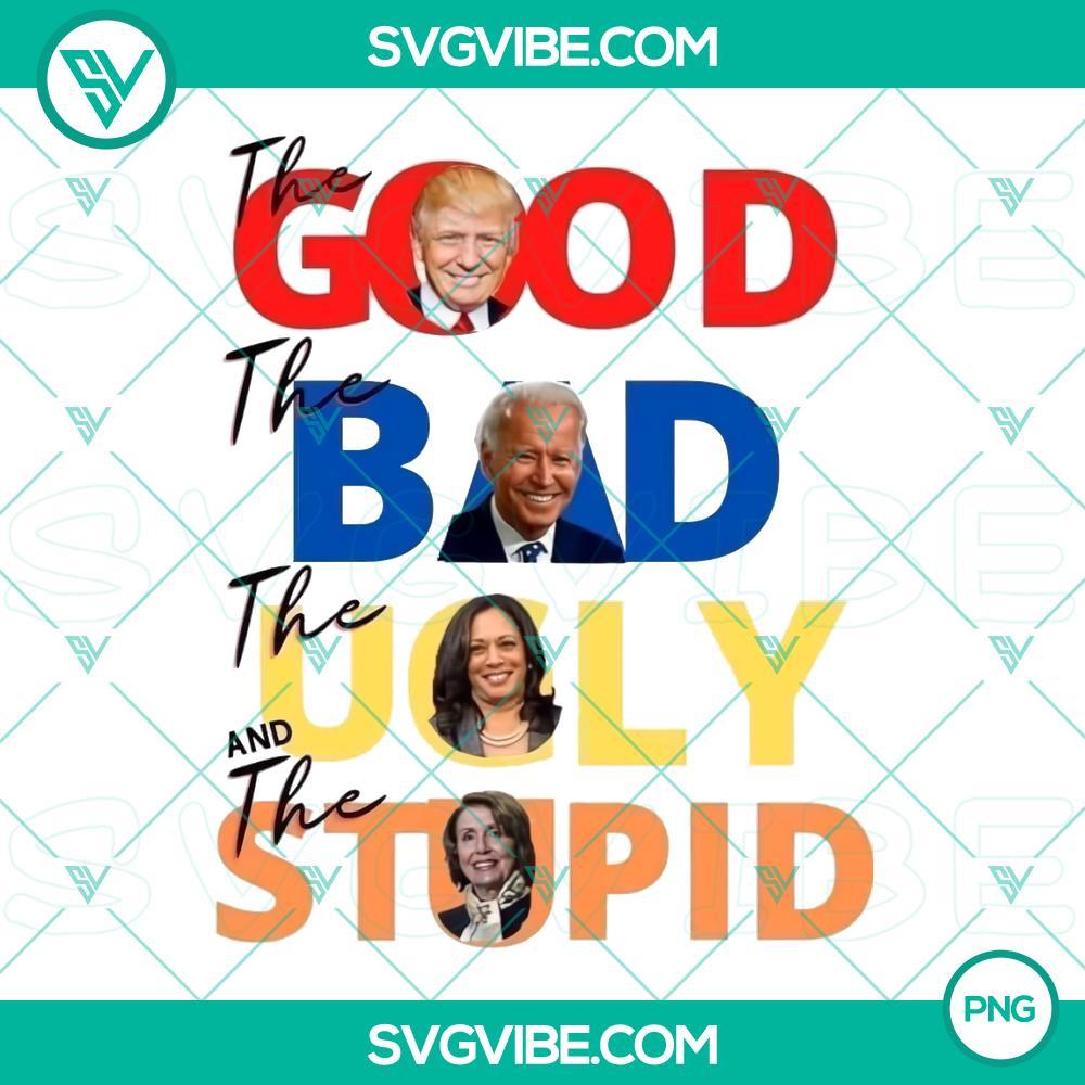 The Good The Bad The Ugly The Stupid PNG Images, Funny Donald Trump PNG Image File Digital Download The Good The Bad The Ugly The Stupid PNG Images featuring a funny Donald Trump illustration, available for digital download. Ideal for humor websites.