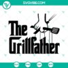 The Grillfather SVG file for dad, featuring a fun design for Father's Day with trendy typography. Ideal for Father's Day crafting projects.