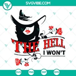 Hell I Won't SVG of a Western Girl with Saddle, Download Country Style Cowgirl designs for digital use.