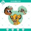Lion King SVG download featuring Simba, Timon, Pumbaa, and Disneyland ears, ideal for Disney fans crafts.