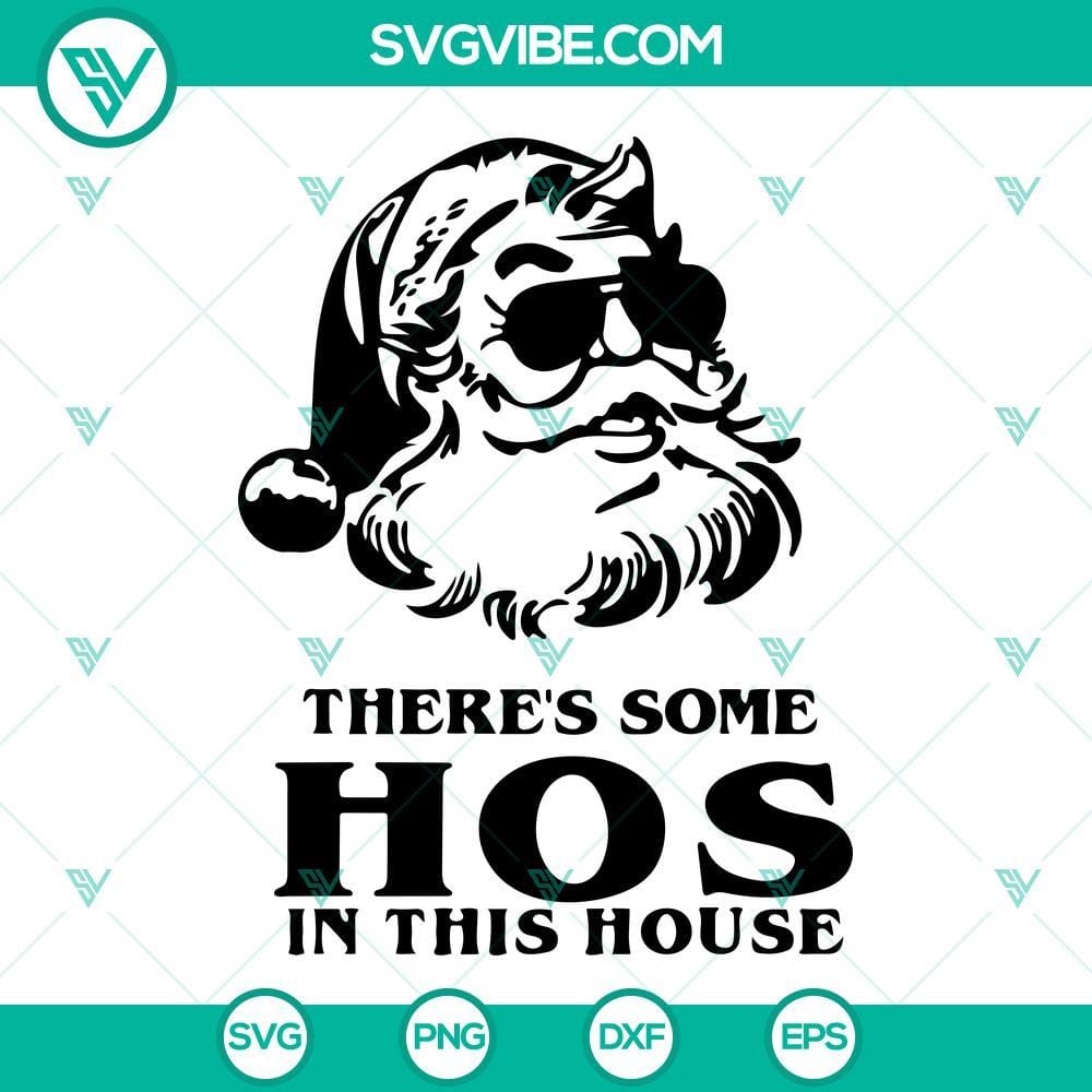 there-s-some-ho-s-in-this-house-svg-snow-s-out-ho-s-out-svg-bitch-better-have-my-cookies-svg-funny-santa-claus-christmas-svg-bundle-4-mockup.jpg There’s Some Ho’s In This House SVG Download, Snow’s Out Ho’s Out SVG Files 1
