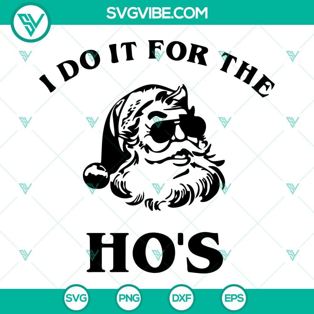 there-s-some-ho-s-in-this-house-svg-snow-s-out-ho-s-out-svg-bitch-better-have-my-cookies-svg-funny-santa-claus-christmas-svg-bundle-9-mockup.jpg There’s Some Ho’s In This House SVG Download, Snow’s Out Ho’s Out SVG Files 3
