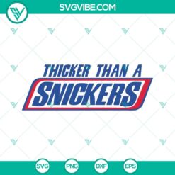 Thicker Than A Snickers SVG download featuring funny designs for plus size women, available in PNG format.