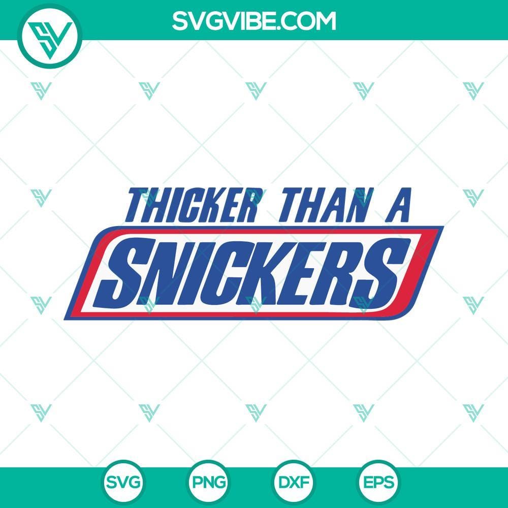 thicker-than-a-snickers-svg-plus-size-woman-svg-funny-svg-png-dxf-eps-cricut-files-8-mockup.jpg Thicker Than A Snickers SVG download featuring funny designs for plus size women, available in PNG format.