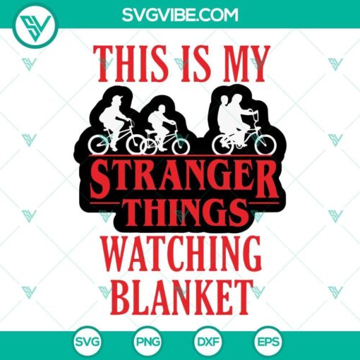 Stranger Things-themed blanket SVG images in various formats for easy digital crafting. Perfect for watching the popular TV series.