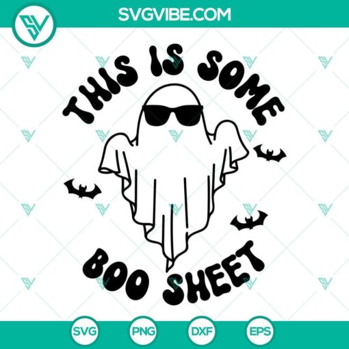 Halloween-themed SVG download: "This Is Some Boo Sheet" design for crafts and décor. Spooky ghost and punny phrase. Perfect for DIY projects.