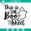 Funny ghost-themed Halloween SVG design with "Boo Sheet" pun. Ideal for spooky crafts. Download SVG image.