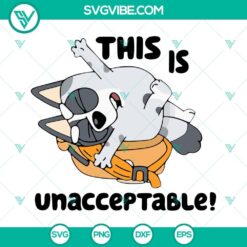 Unacceptable Bluey SVG images and Muffin Heeler SVG files featuring funny Bluey characters. Perfect for crafting projects.